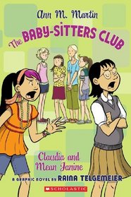 Claudia and Mean Janine (Baby-Sitters Club)