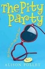 The Pity Party 8th Grade in the Life of Me, Cass