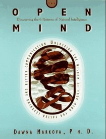 The Open Mind: Exploring the 6 Patterns of Intelligence