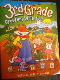 Growing with God (Positive Action Bible Curriculum)