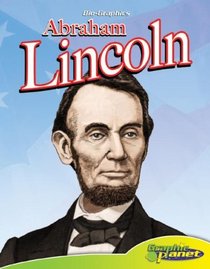 Abraham Lincoln (Bio-Graphics)