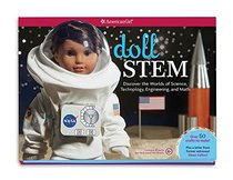 Doll STEM: Discover the worlds of Science, Technology, Engineering, and Math.