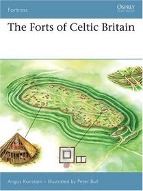 The Forts of Celtic Britain (Fortress)