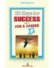 20 Keys for Success in Job and Career