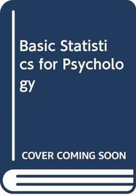 Basic Statistics for Psychology