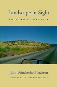 Landscape in Sight : Looking at America