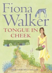 Tongue in Cheek (Lodes Chronicles, Bk 2)