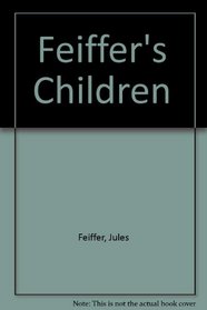 Feiffer's Children