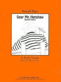 Dear Mr. Henshaw (Novel-Ties)