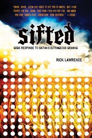Sifted: God's Response to Satan's Outrageous Demand