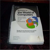 Welcome to the World of Computers