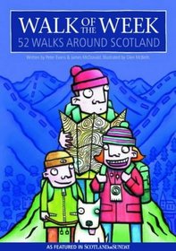 Walk of the Week: 52 Walks Around Scotland