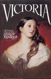 Victoria: Biography of a Queen