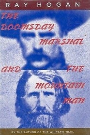 Doomsday Marshal and the Mountain Man