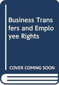 Business Transfers and Employee Rights