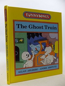 Ghost Train (Funnybones)