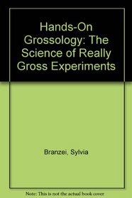 Hands-on grossology/gb (Grossology)