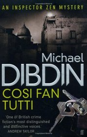 Cosi Fan Tutti. Michael Dibdin (Aurelio Zen 05)