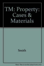 TM: Property: Cases & Materials