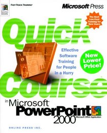 Quick Course(r) in Microsoft(r) PowerPoint(r) 2000