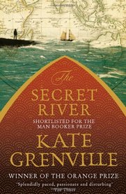 The Secret River. Kate Grenville