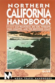 Moon Handbooks: Northern California (3rd Ed.)