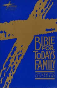 Bible for Today's Family-New Testament