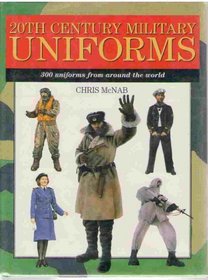 20th Century Military Uniforms