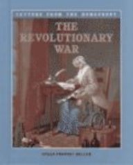 The Revolutionary War (Letters from the Home Front, 1)