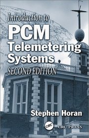 Introduction to PCM Telemetering Systems, Second Edition