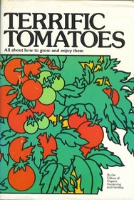 Terrific Tomatoes