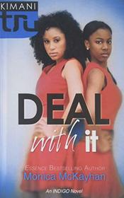 Deal With It (Kimani Tru)