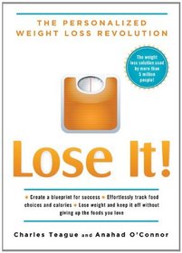 Lose It!: The Personalized Weight Loss Revolution