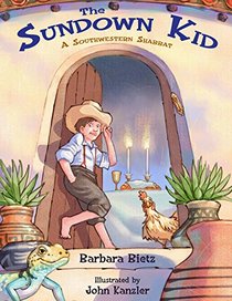 The Sundown Kid: A Southwestern Shabbat