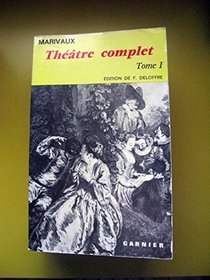 Theatre complet, Tome 1 (French Edition)