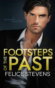 Footsteps of the Past (Second Chances, Bk 2)