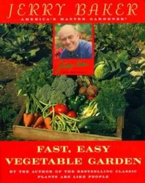 Fast, Easy Vegetable Garden