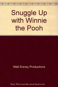 Snuggle Up with Winnie the Pooh