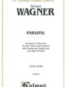 Parsifal (Kalmus Edition)