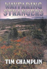 Wayfaring Strangers: A Frontier Story (Five Star Western Series)