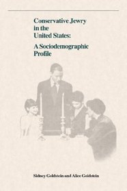 Conservative Jewry in the United States: A Socialdemographic Profile