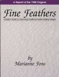 Fine Feathers A Reprint of the 1988 Original