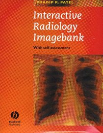 Interactive Radiology Imagebank: with Self Assessment CD-ROM