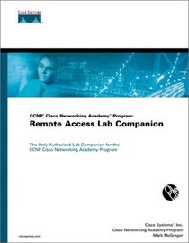CCNP Cisco Networking Academy Program: Remote Access Lab Companion