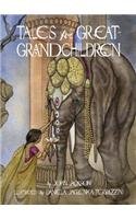 Tales for Great Grandchildren: Folk Tales from India and Nepal