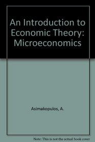 An Introduction to Economic Theory: Microeconomics