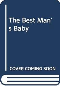 Harlequin Romance I - Large Print - The Best Man's Baby