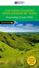 The Home Counties from London by Train Outstanding Circular Walks (Pathfinder Guides) (72)