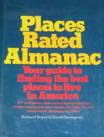 Places rated almanac: Your guide to finding the best places to live in America