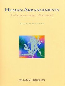 Human Arrangements: An Introduction To Sociology